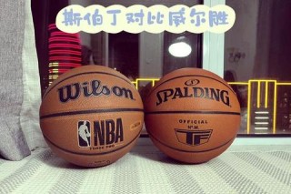 斯伯丁篮球手感对比_哪款更胜一筹-热门款式实战体验测评